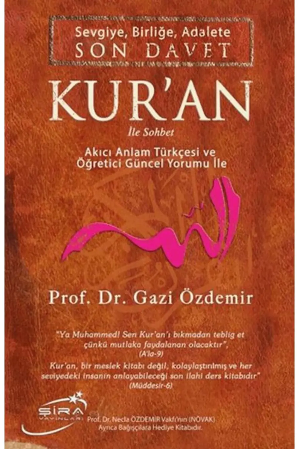 Sevgiye Birliğe Adalete Son Davet Kuran İle Sohbet