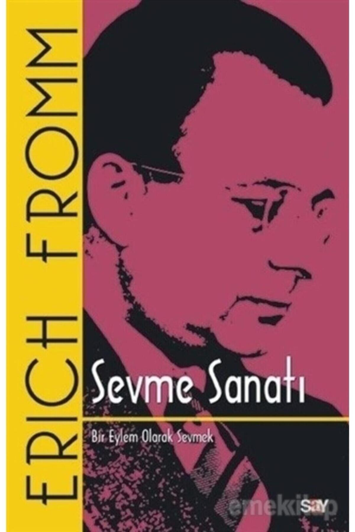 Sevme Sanatı (Klasik Kapak)