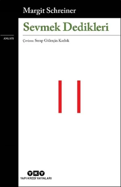 Sevmek Dedikleri Fiyatı, Yorumları ve Özellikleri