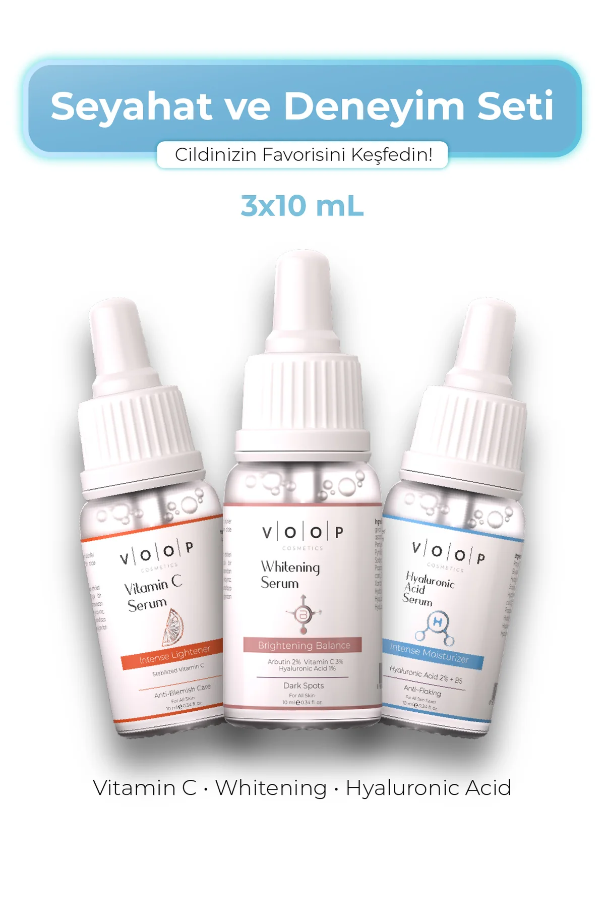 Seyahat ve Deneyim Cilt Bakım Serumu Seti 3x10 ml - Vitamin C + Whitening + Hyaluronic Acid Seyahat ve Deneyim Cilt Bakım Serumu Seti 3x10 ml - Vitamin C + Whitening + Hyaluronic Acid