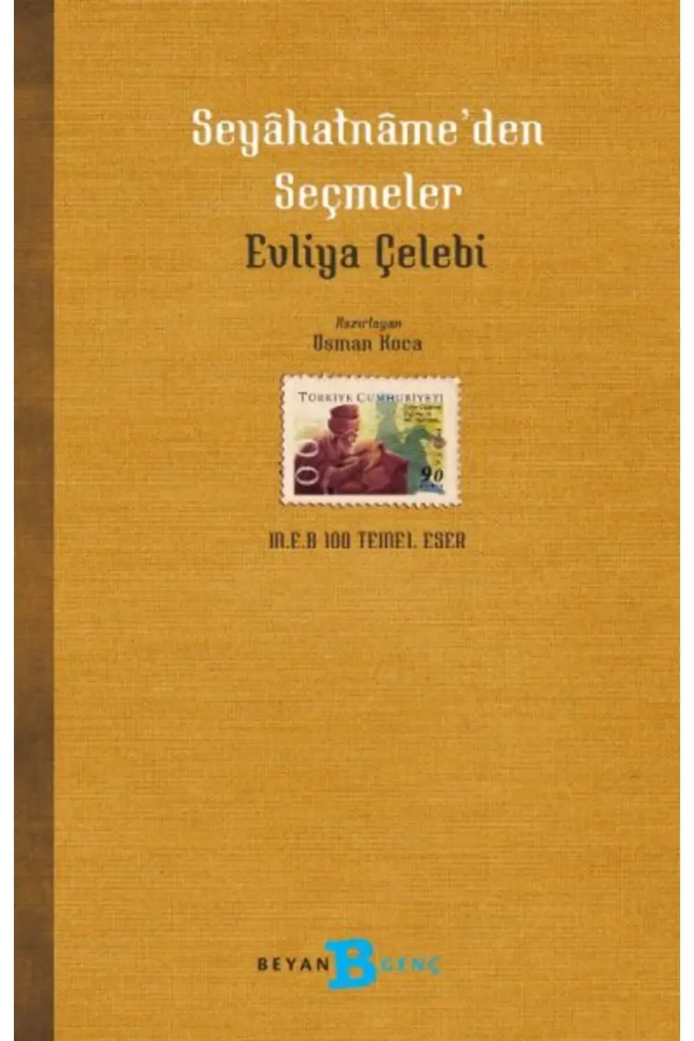 Seyahatnameden Seçmeler