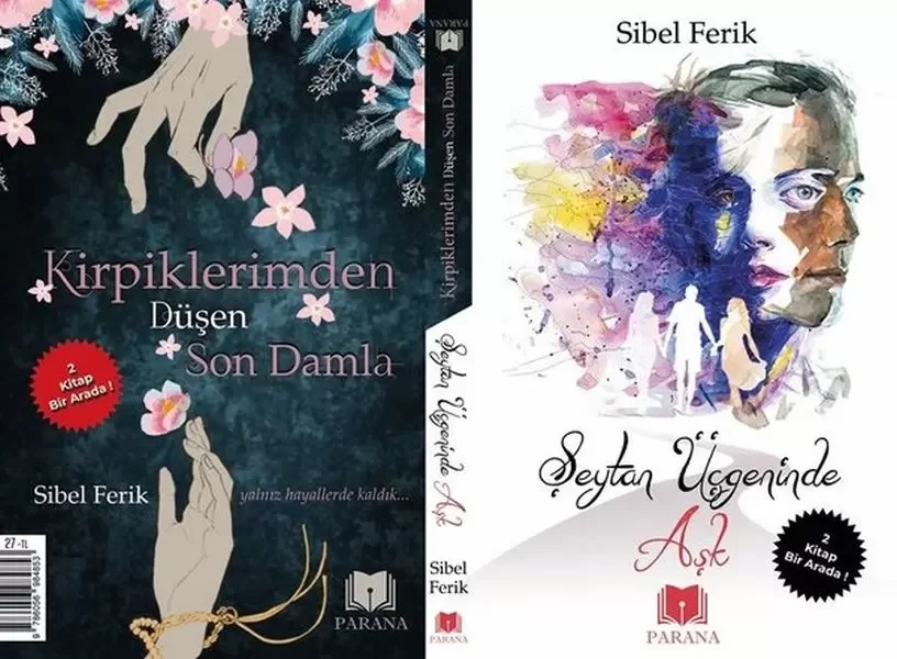 Şeytan Üçgeninde Aşk / Kirpiklerimden Düşen Son Damla - İki Kitap Bir Arada