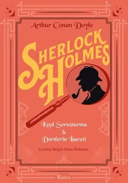 Sherlock Holmes : Kızıl Soruşturma &amp; Dörtlerin İşareti (Bez Ciltli) Fiyatı, Yorumları ve Özellikleri