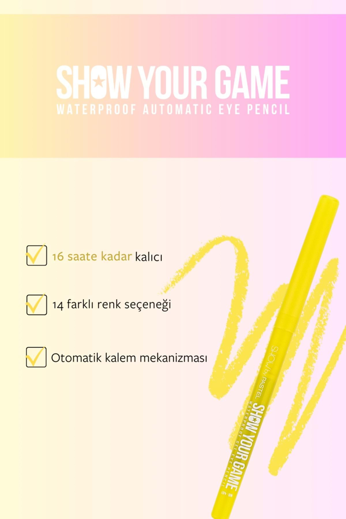 Pastel Show By Show Your Game Waterproof Gel Eye Pencil - Suya Dayanikli