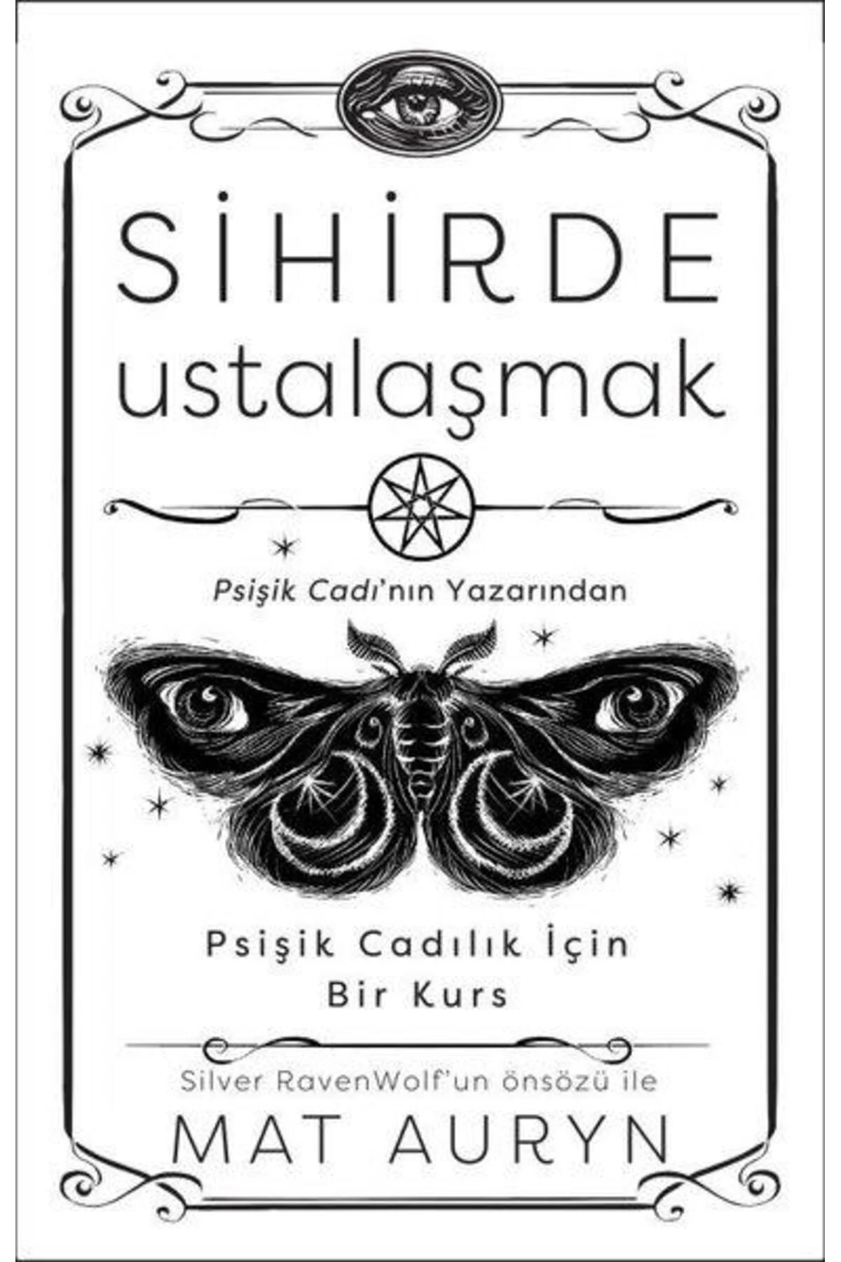 Sihirde Ustalaşmak