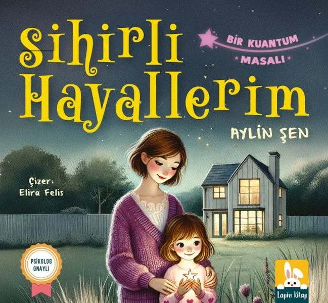 Sihirli Hayallerim - Bir Kuantum Masalı Fiyatı, Yorumları ve Özellikleri