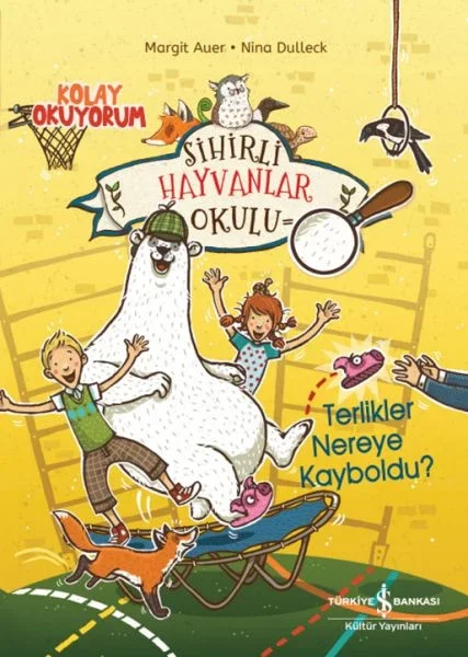 Sihirli Hayvanlar Okulu – Terlikler Nereye Kayboldu?– Kolay Okuyorum Fiyatı, Yorumları ve Özellikleri