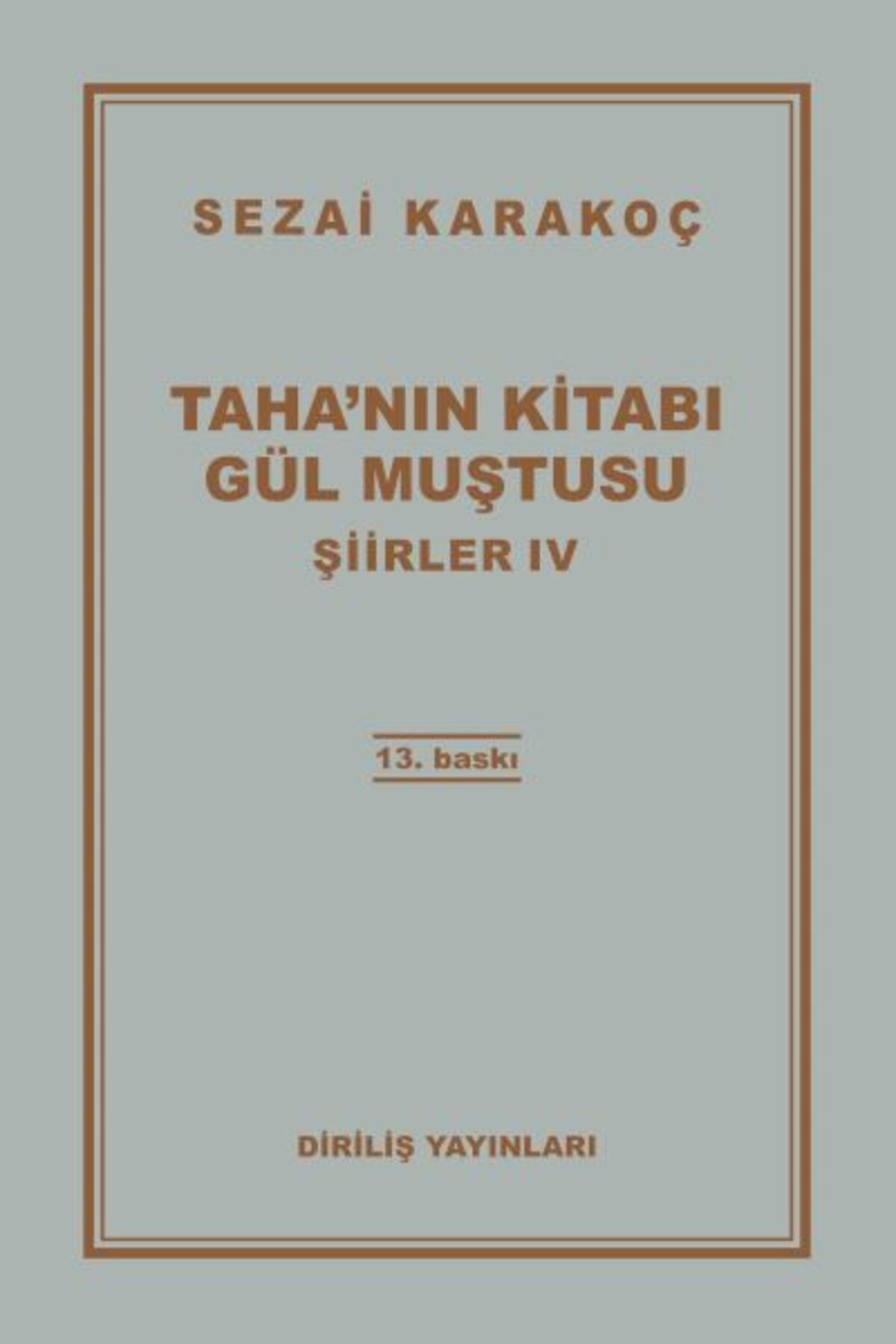 Diriliş Yayınları Şiirler 4 Tahanın Kitabı Gül Muştusu