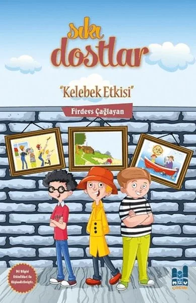 Sıkı Dostlar - Kelebek Etkisi Fiyatı, Yorumları ve Özellikleri