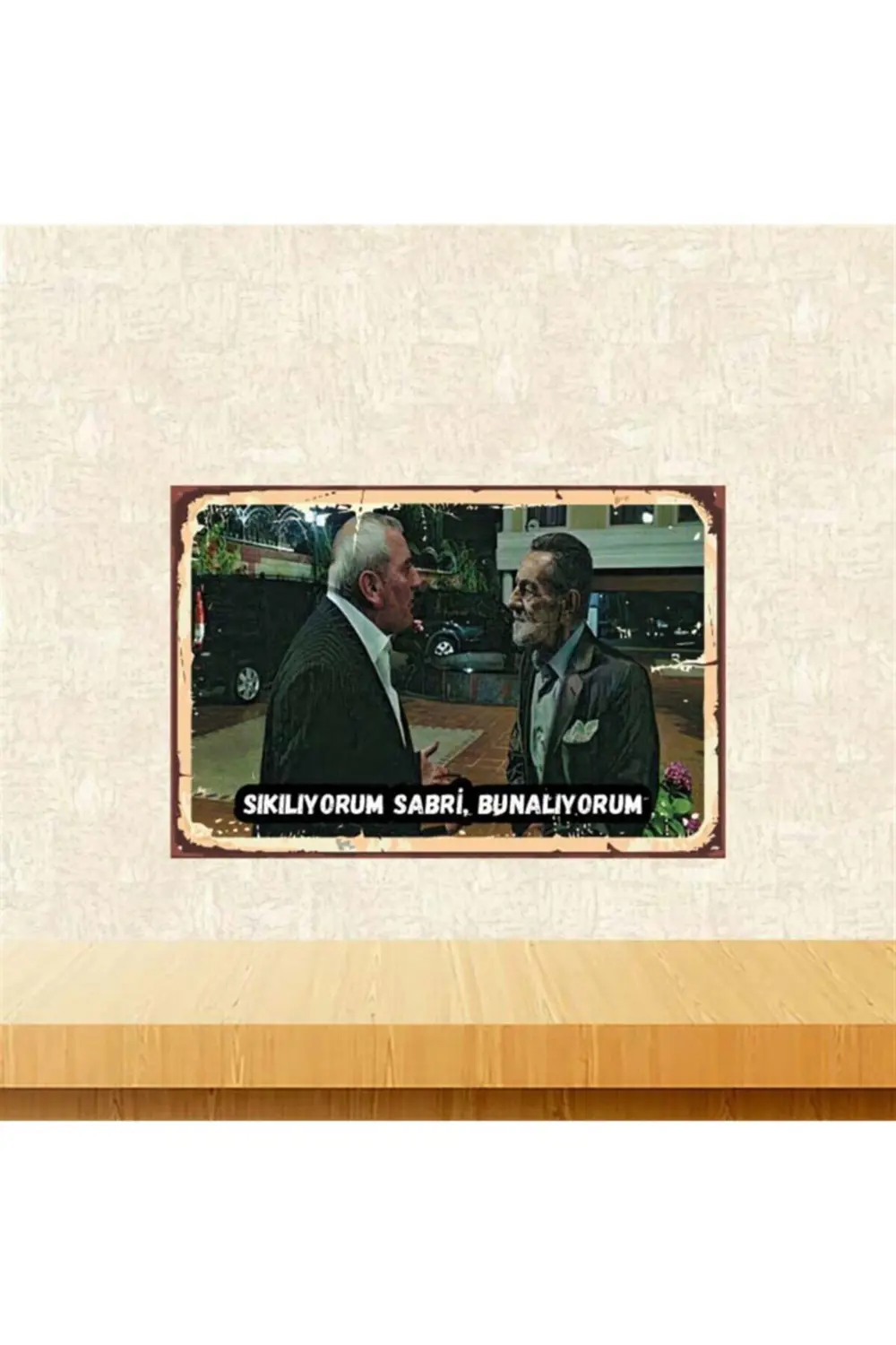 Sıkılıyorum Sabri Kolpaçino 20-30 Cm Retro Ahşap Poster Tkfx4131