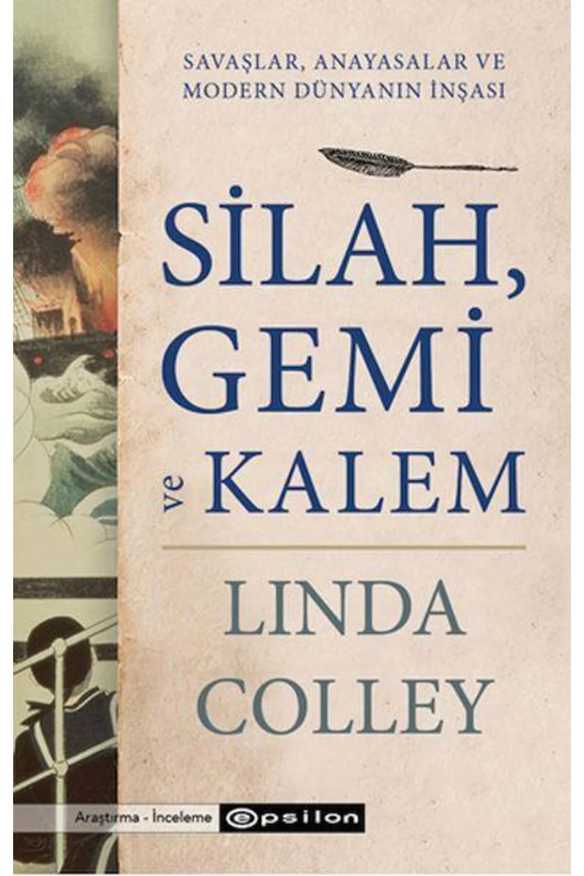 Silah Gemi Ve Kalem