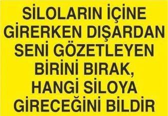 Silo Kuralı Uyarı Levhası Silo Kuralı Uyarı Levhası