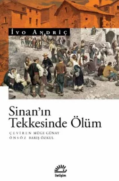 Sinan’ın Tekkesinde Ölüm Fiyatı, Yorumları ve Özellikleri