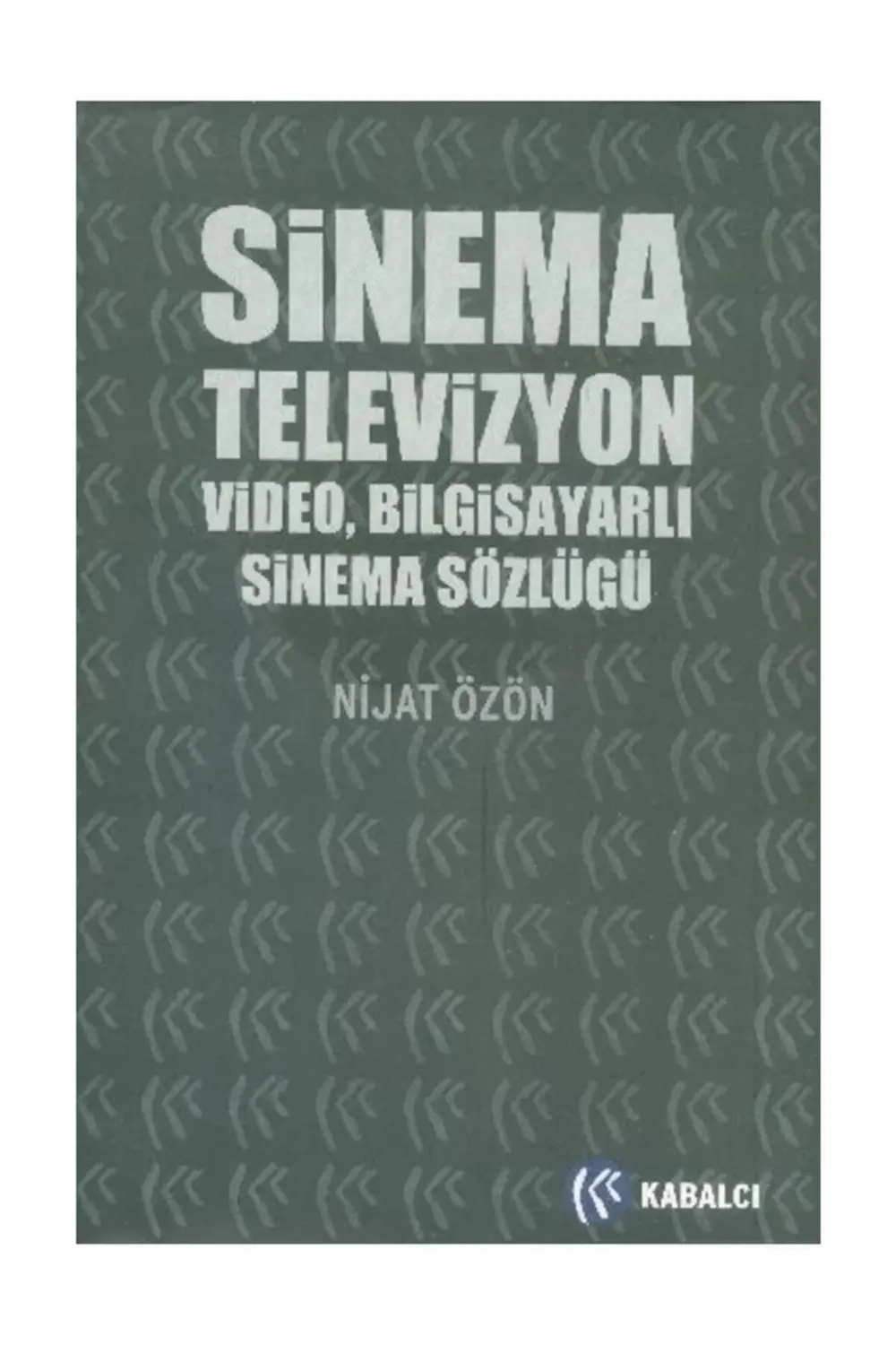 Sinema Televizyon Sözlüğü