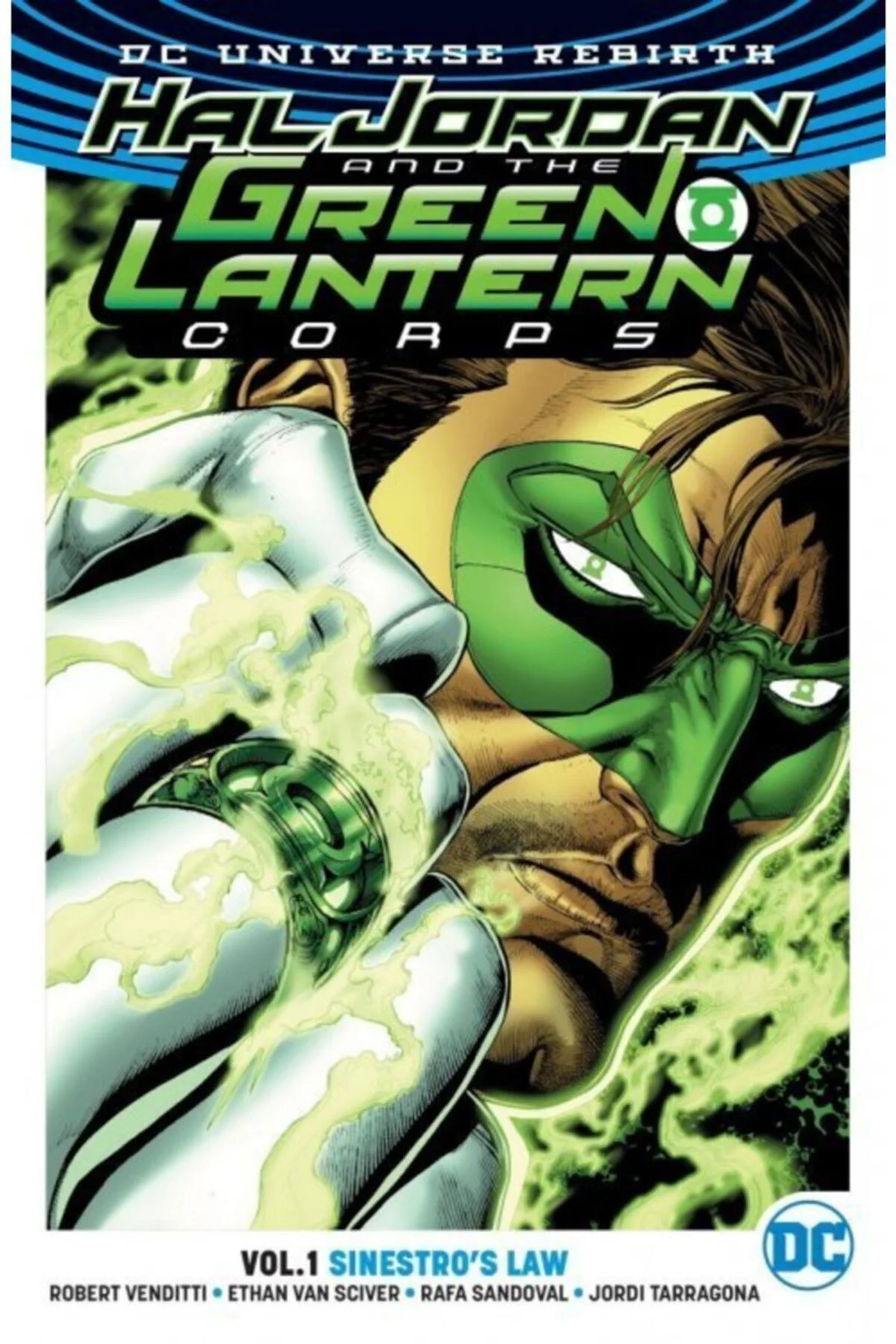 Sinestro Hükümranlığı-Hal Jordan ve Green Lantern Birliği Cilt 1 - Robert Venditti