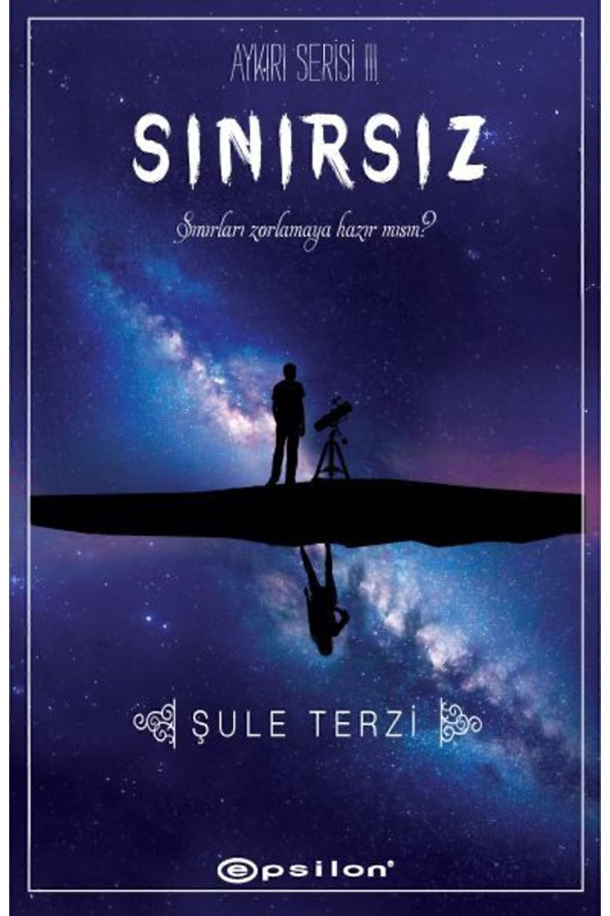 Epsilon Yayınevi Sınırsız - Aykırı Serisi 3