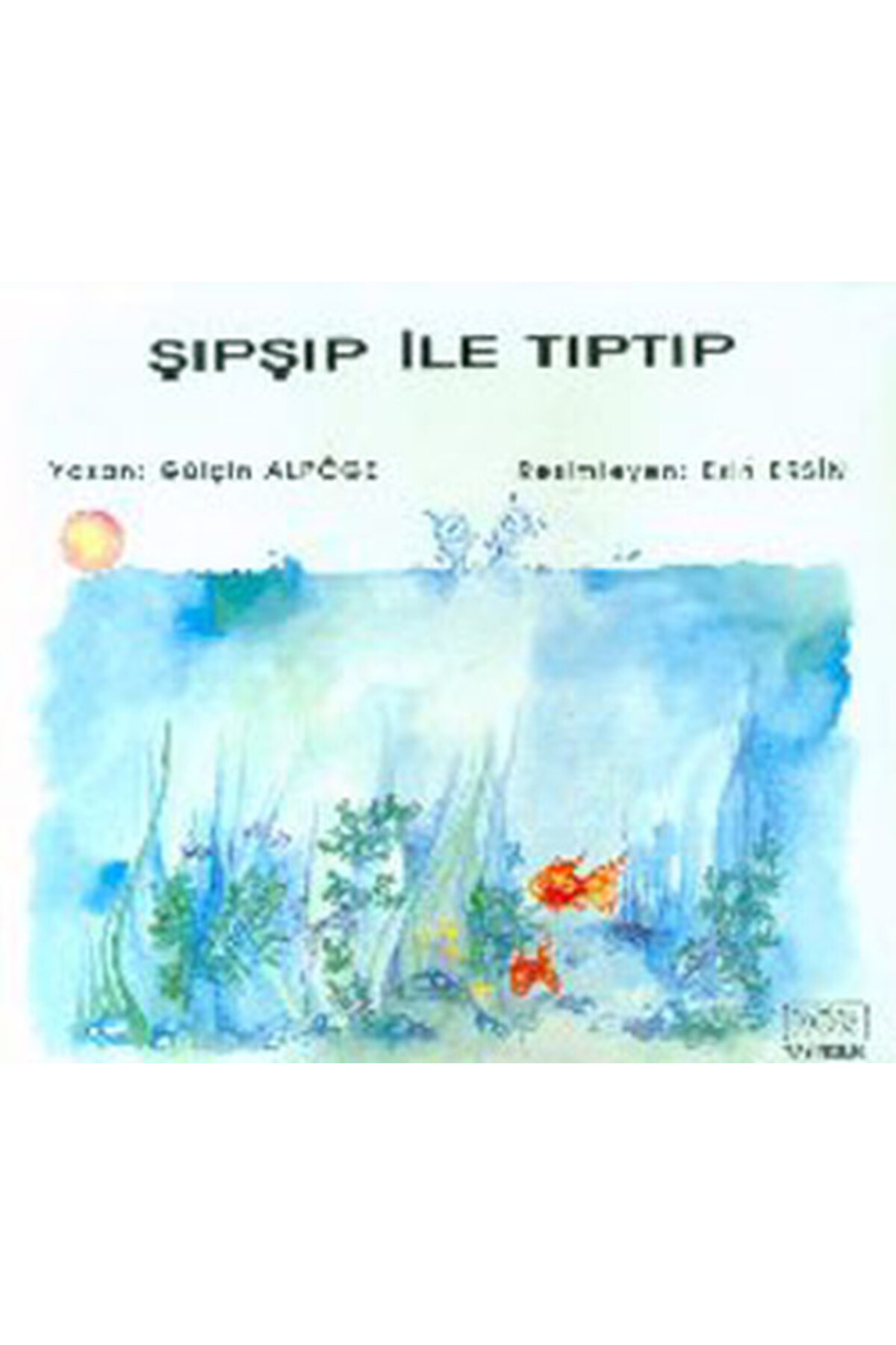 Kök Yayıncılık Şıpşıp İle Tıptıp