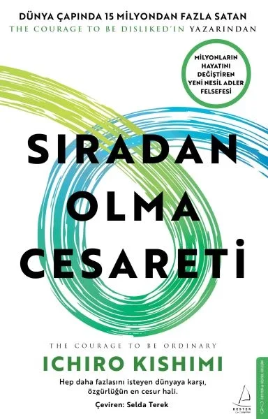Sıradan Olma Cesareti Fiyatı, Yorumları ve Özellikleri