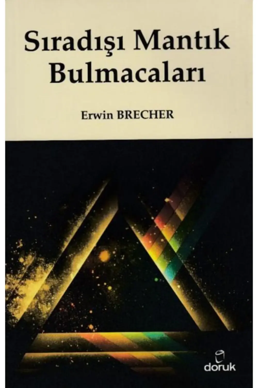 Sıradışı Mantık Bulmacaları - Erwin Brecher