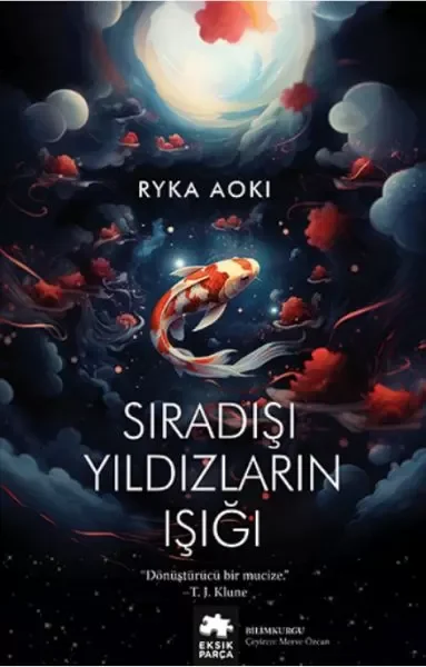 Sıradışı Yıldızların Işığı Fiyatı, Yorumları ve Özellikleri