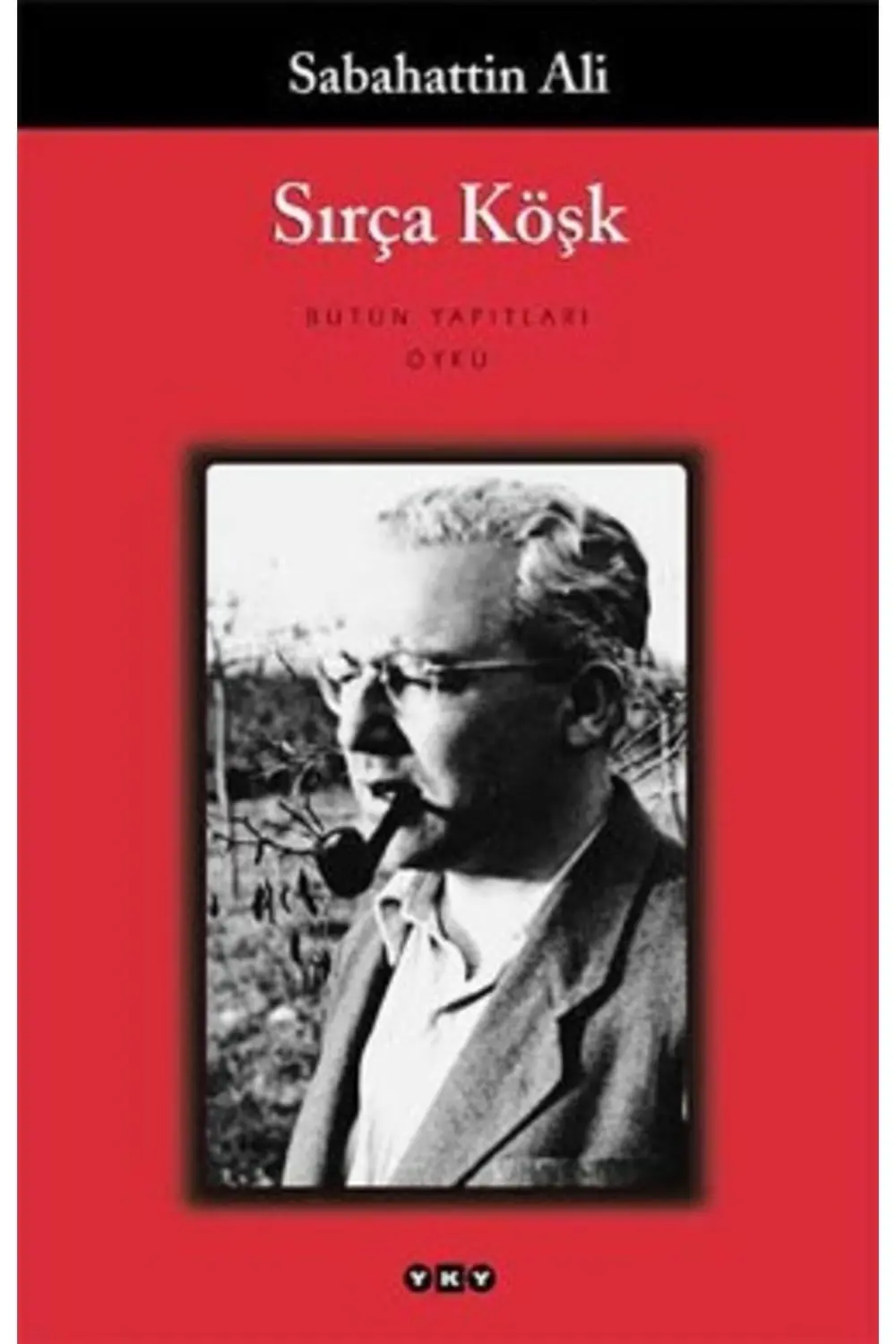 Sırça Köşk - Sabahattin Ali