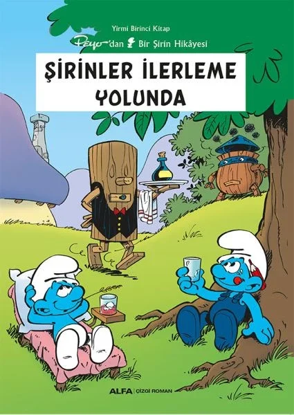 Şirinler İlerleme Yolunda Yirmi Birinci Kitap - Peyo'dan Bir Şirin Hikâyesi Fiyatı, Yorumları ve Özellikleri