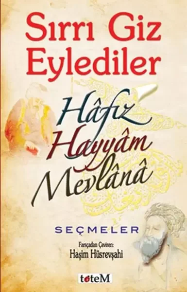 Sırrı Giz Eylediler