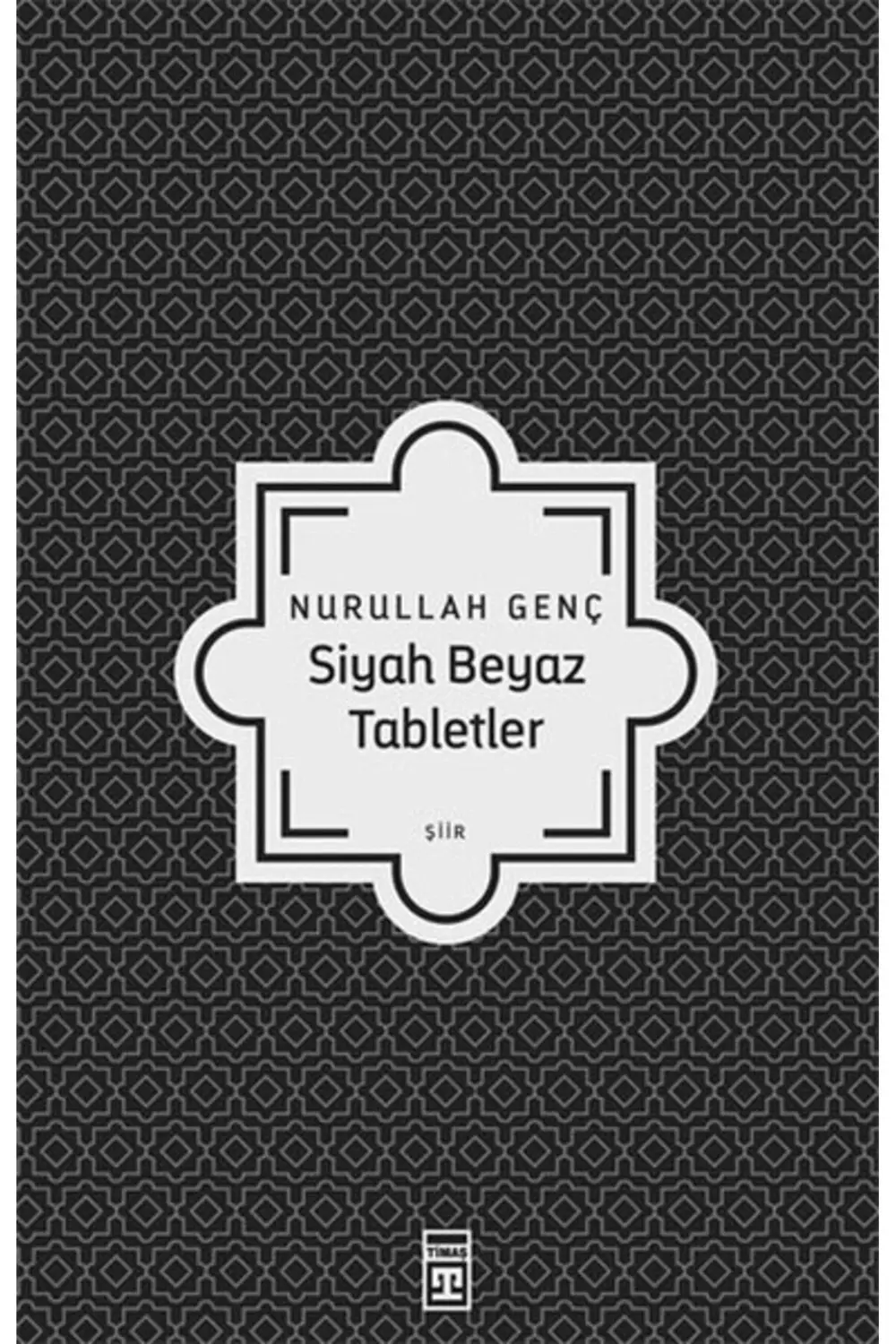 Siyah Beyaz Tabletler