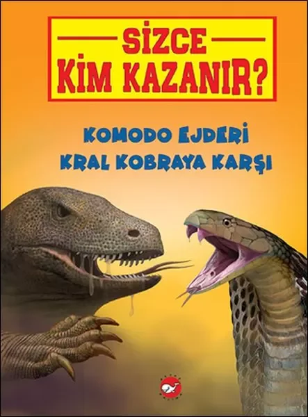 Sizce Kim Kazanır? Komodo Ejderi Kral Kobraya Karşı Fiyatı, Yorumları ve Özellikleri