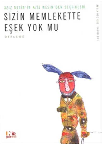 Sizin Memlekette Eşek Yok mu Fiyatı, Yorumları ve Özellikleri