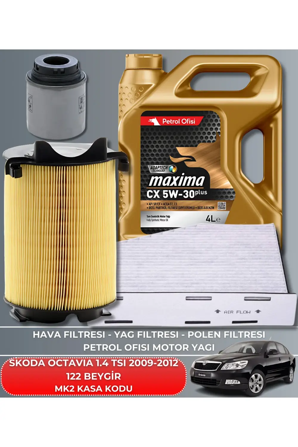 SKODA OCTAVIA 1.4 TSI 2009-2010-2011-2012 122 BEYGİR FİLTRE - YAĞ