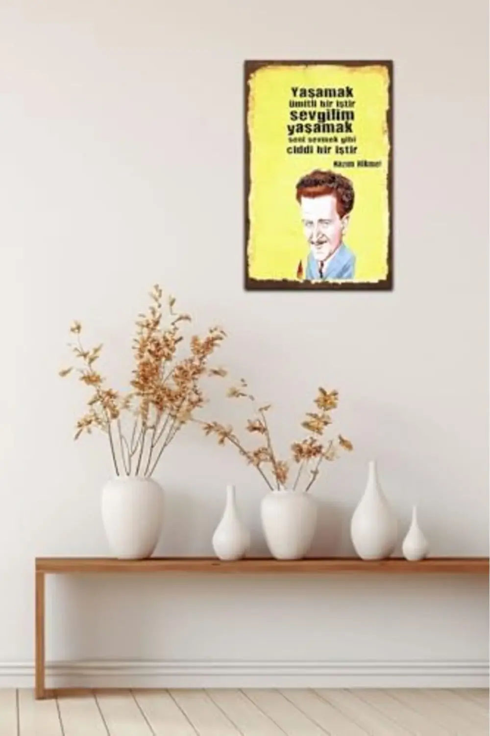 snShop Kuşe Kağıt Duvar Posteri Yaşamak Ümitli Bir Iştir Nazım Hi