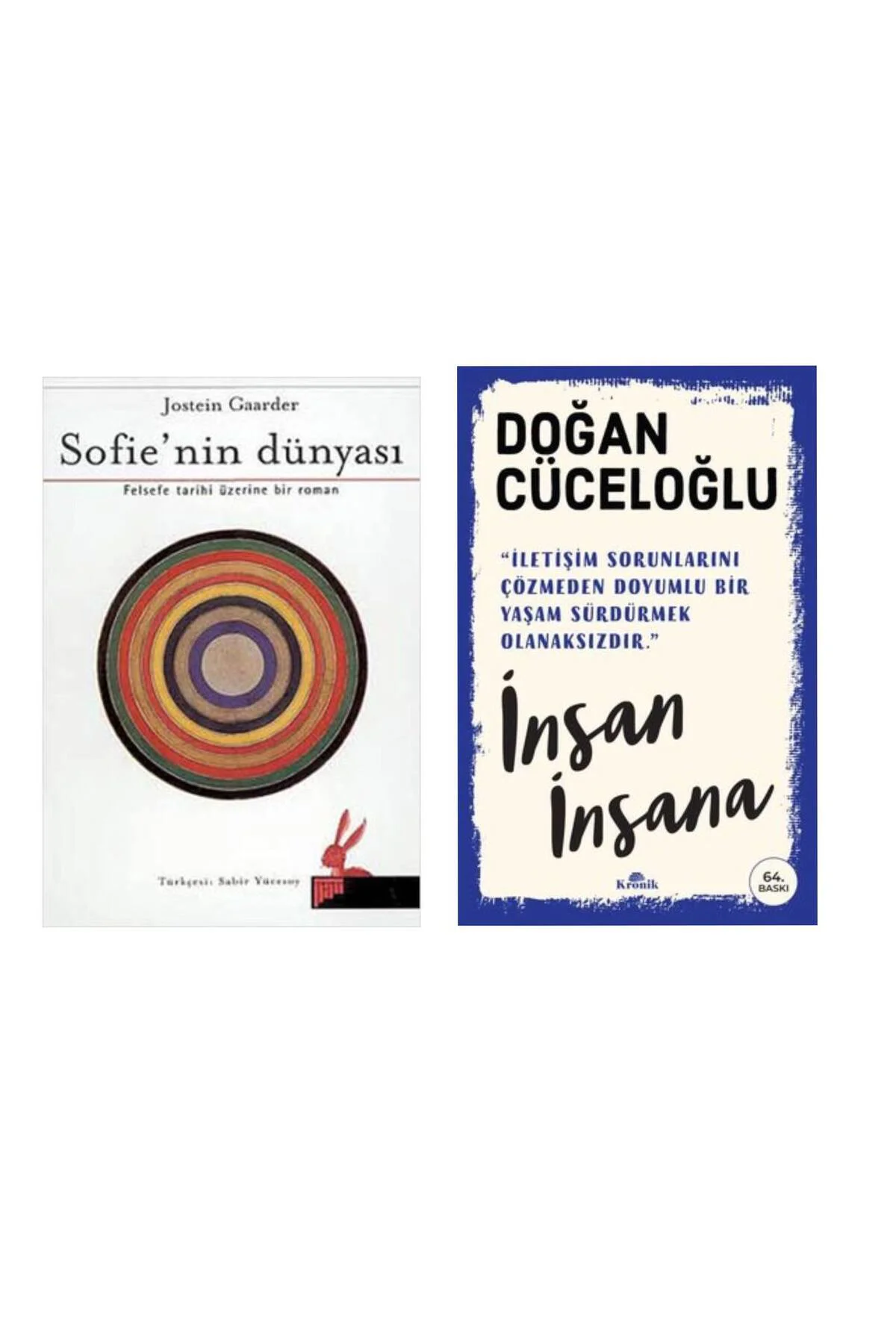 Sofie’nin Dünyası Jostein Gaarder - İnsan İnsana Doğan Cüceloğlu