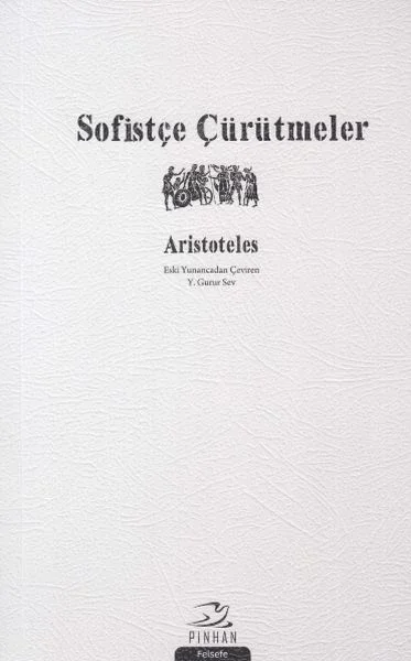 Sofistçe Çürütmeler Fiyatı, Yorumları ve Özellikleri
