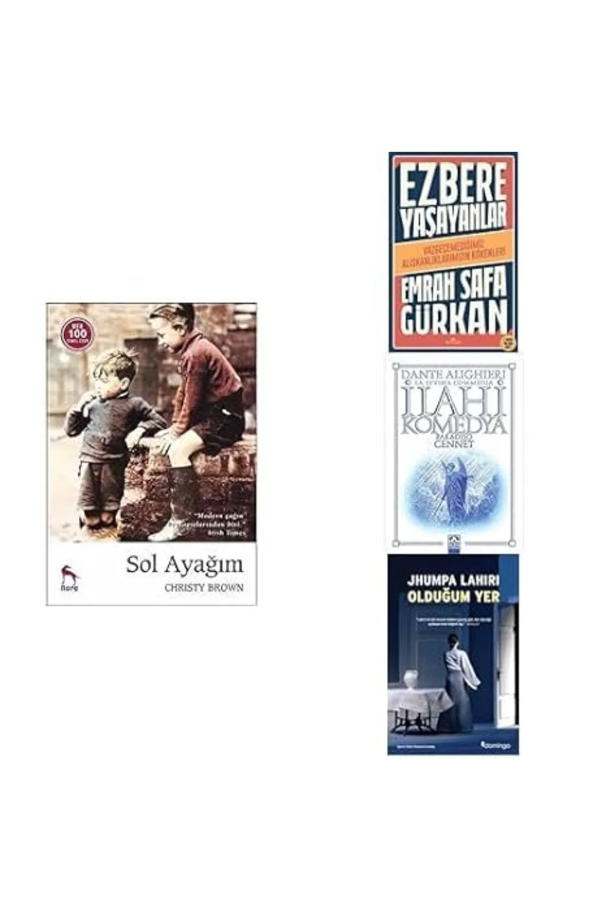 sol ayagim +ezbere yasayanlar + ilahi komedya+ oldugum yer=(4 kitap)