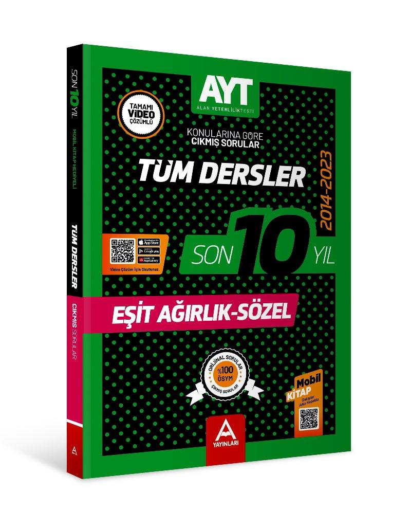 Son 10 Yıl AYT Eşit Ağırlık - Sözel Çıkmış Sorular 2014-2023 Son 10 Yıl AYT Eşit Ağırlık - Sözel Çıkmış Sorular 2014-2023
