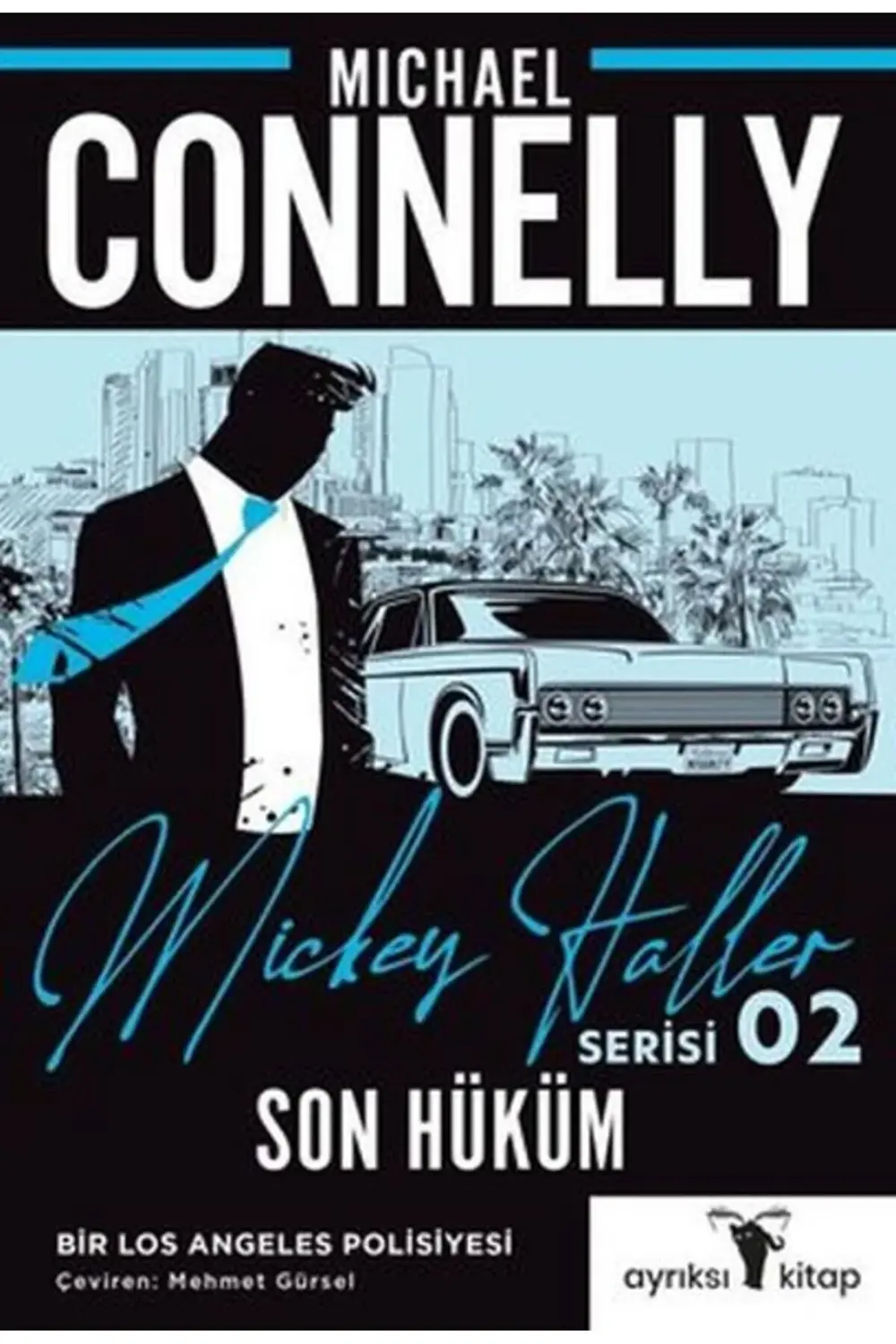 Son Hüküm - Mickey Haller Serisi-Korunaklı Poşetle