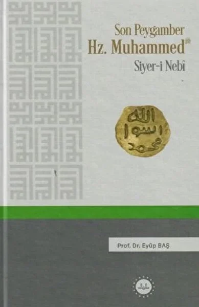 Son Peygamber Hz.Muhammed Siyer-i Nebi Fiyatı, Yorumları ve Özellikleri