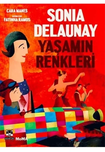 Sonia Delaunay Yaşamın Renkleri Fiyatı, Yorumları ve Özellikleri