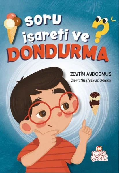 Soru İşareti ve Dondurma Fiyatı, Yorumları ve Özellikleri