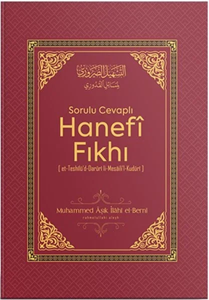 Sorulu Cevaplı Hanefi Fıkhı Sorulu Cevaplı Hanefi Fıkhı