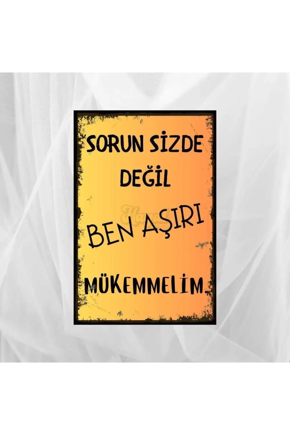 Sorun Sizde Değil Ahşap Poster