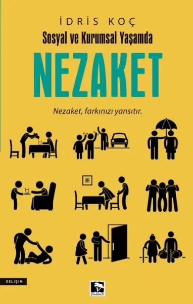Sosyal ve Kurumsal Yaşamda Nezaket Fiyatı, Yorumları ve Özellikleri