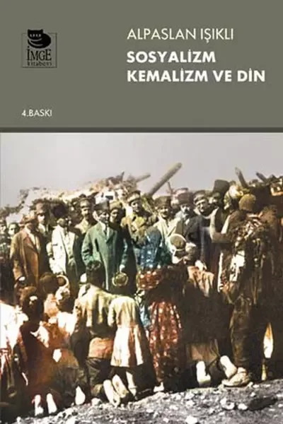Sosyalizm Kemalizm ve Din Fiyatı, Yorumları ve Özellikleri