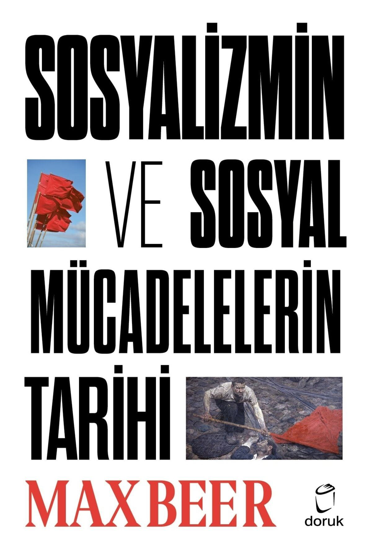 Sosyalizmin Ve Sosyal Mücadelerin Tarihi