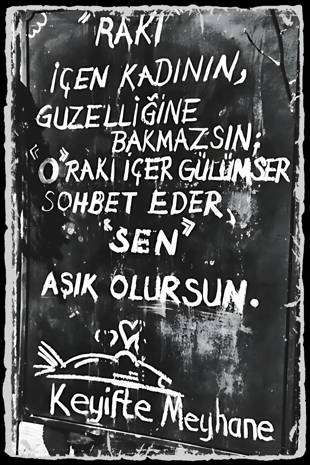 Sözleri İçen Kadının Güzelliğine Bakmazsın Retro Ahşap Poster Tab