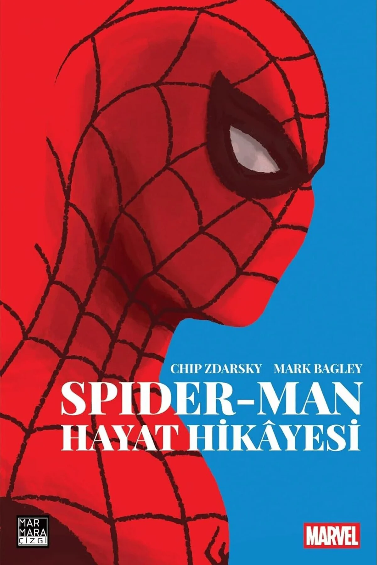 Spider-Man Hayat Hikâyesi / Chip Zdarsky / / 9786256327382