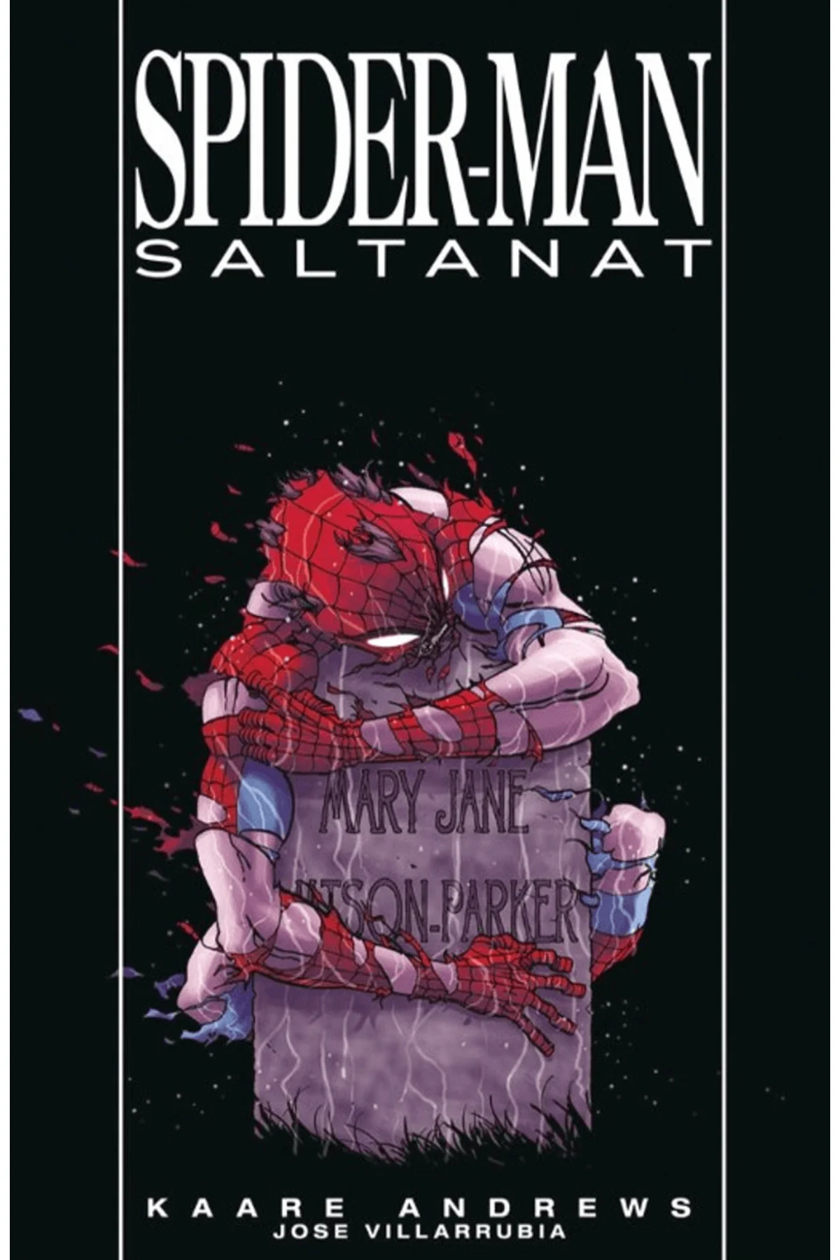 Spider-Man: Saltanat / Kaare Andrews / Presstij Kitap / 9786258271966 Fiyatı, Yorumları ve Özellikleri