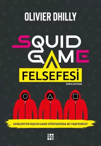 Squıd Game Felsefesi Fiyatı, Yorumları ve Özellikleri