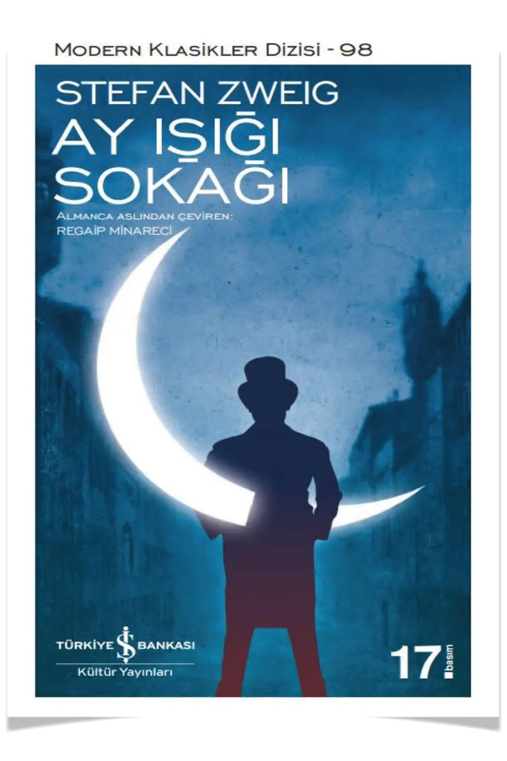Stefan Zweig - Ay Işığı Sokağı -